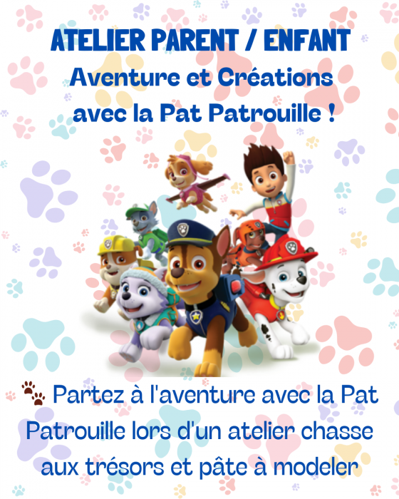  Atelier Parent-Enfant : Aventure et Créations avec la Pat Patrouille !