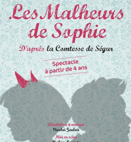 Les malheurs de Sophie - Théâtre essaïon - Paris 4è - Atelier Enfant Paris  4e